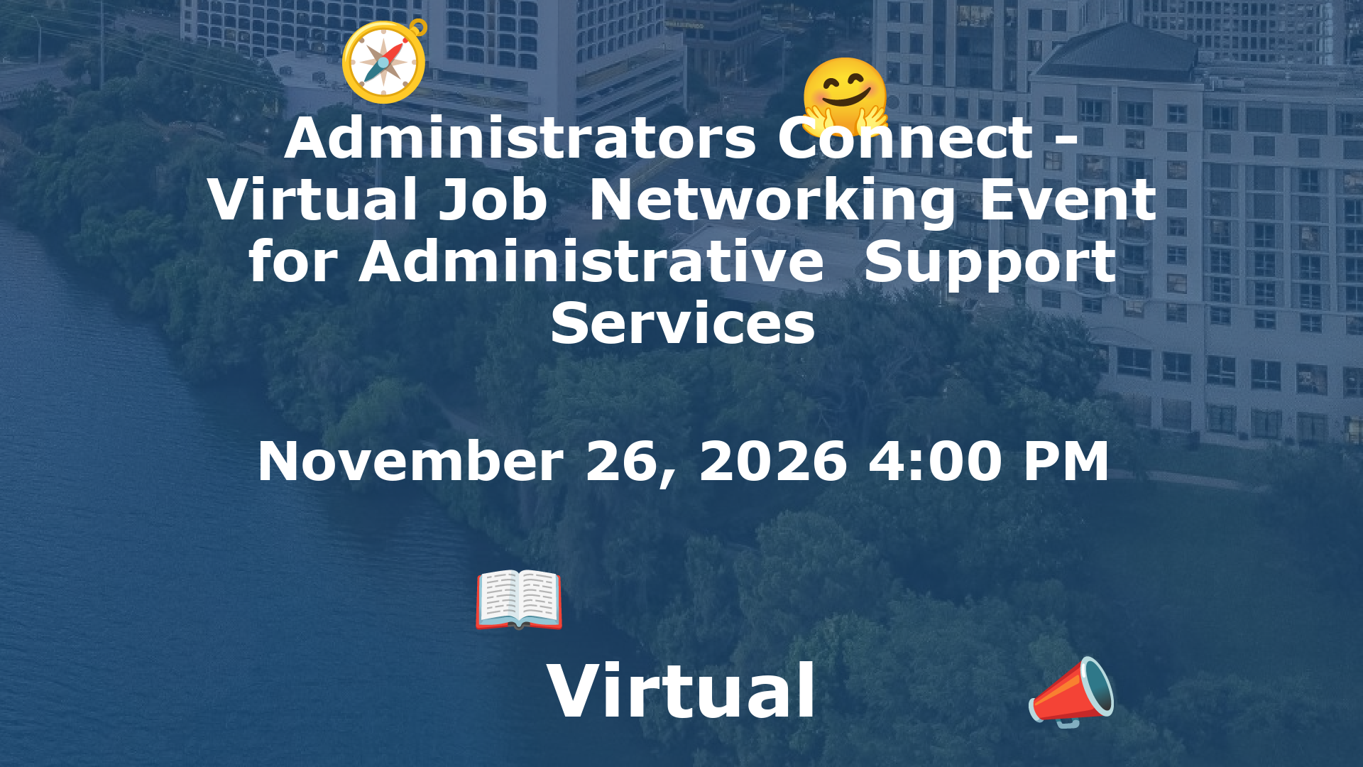 Administrators Connect - Virtual Job  Networking Event for Administrative  Support Services event image